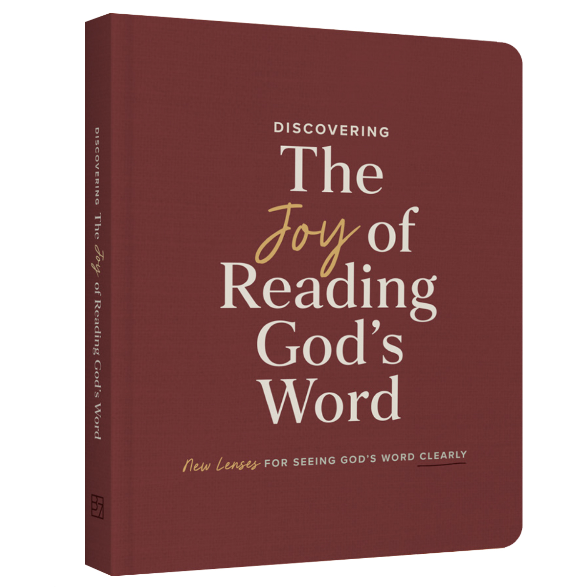 Discovering the Joy of Reading God’s Word